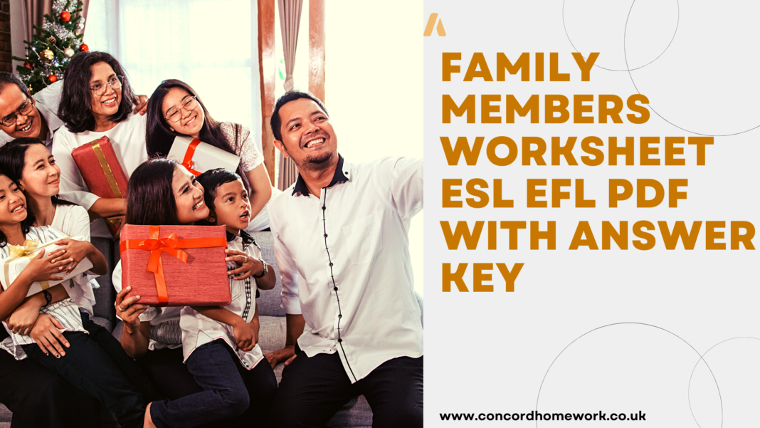 Family Members Worksheet ESL EFL pdf with answer key