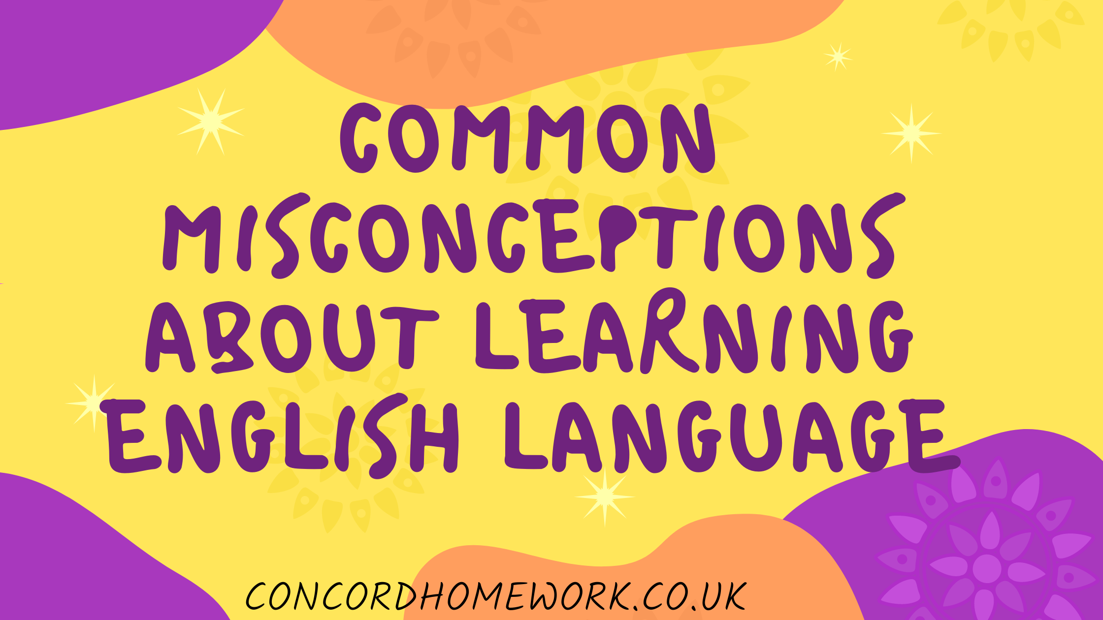 Common misconceptions about learning English language