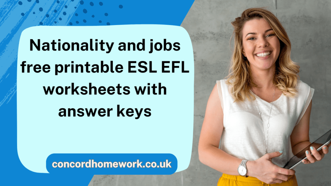 Nationality and jobs free printable ESL EFL worksheets with answer keys