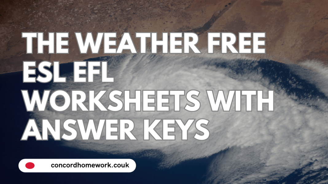 The Weather free ESL EFL worksheets with answer keys