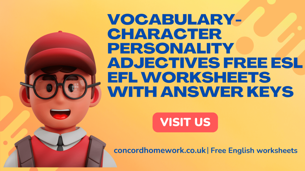Vocabulary-Character Personality Adjectives free ESL EFL worksheets with answer keys