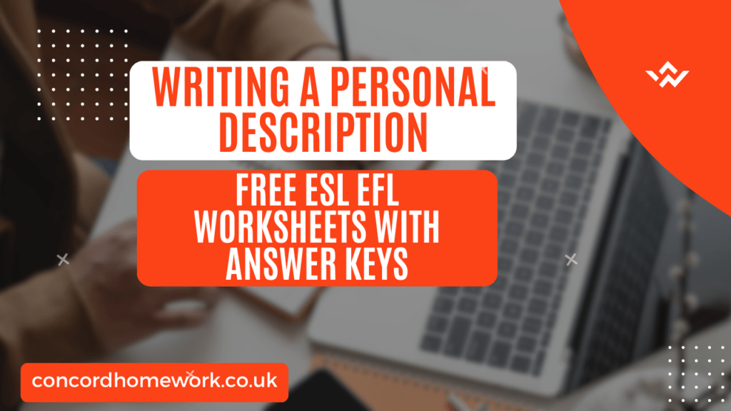 Writing A Personal Description free ESL EFL worksheets with answer keys