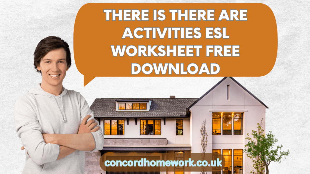 There is there are activities ESL worksheet free download
