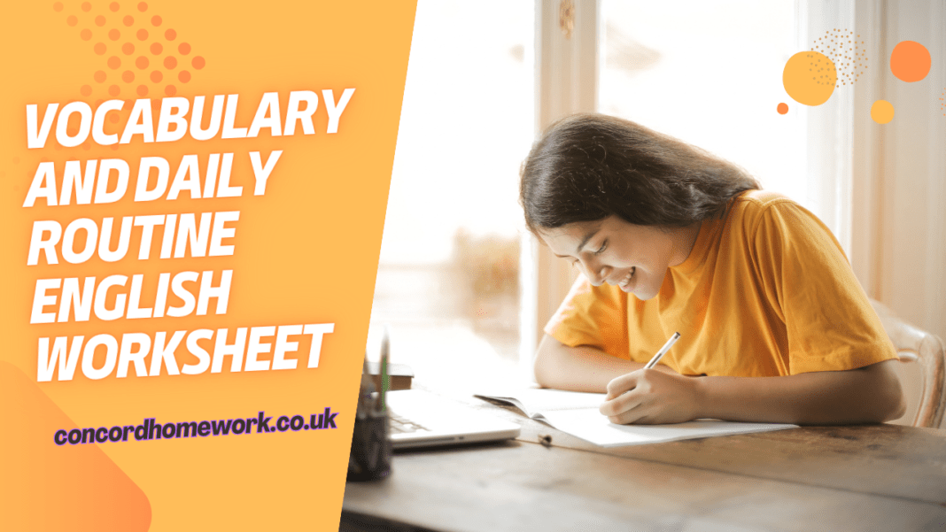 Vocabulary and daily routine English worksheet