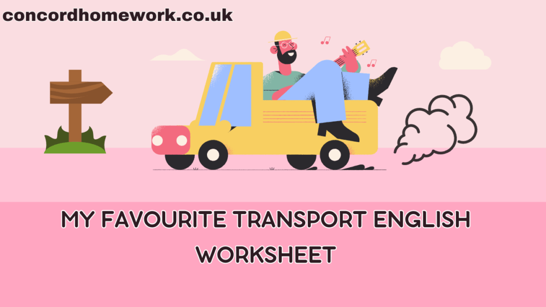My favourite transport English worksheet