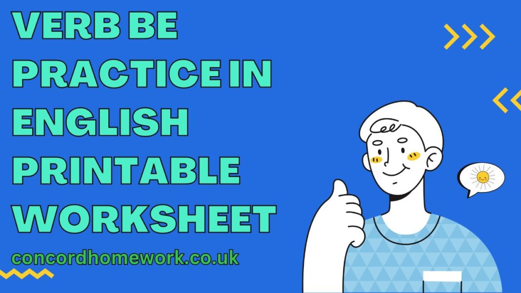 Verb be practice in English printable worksheet