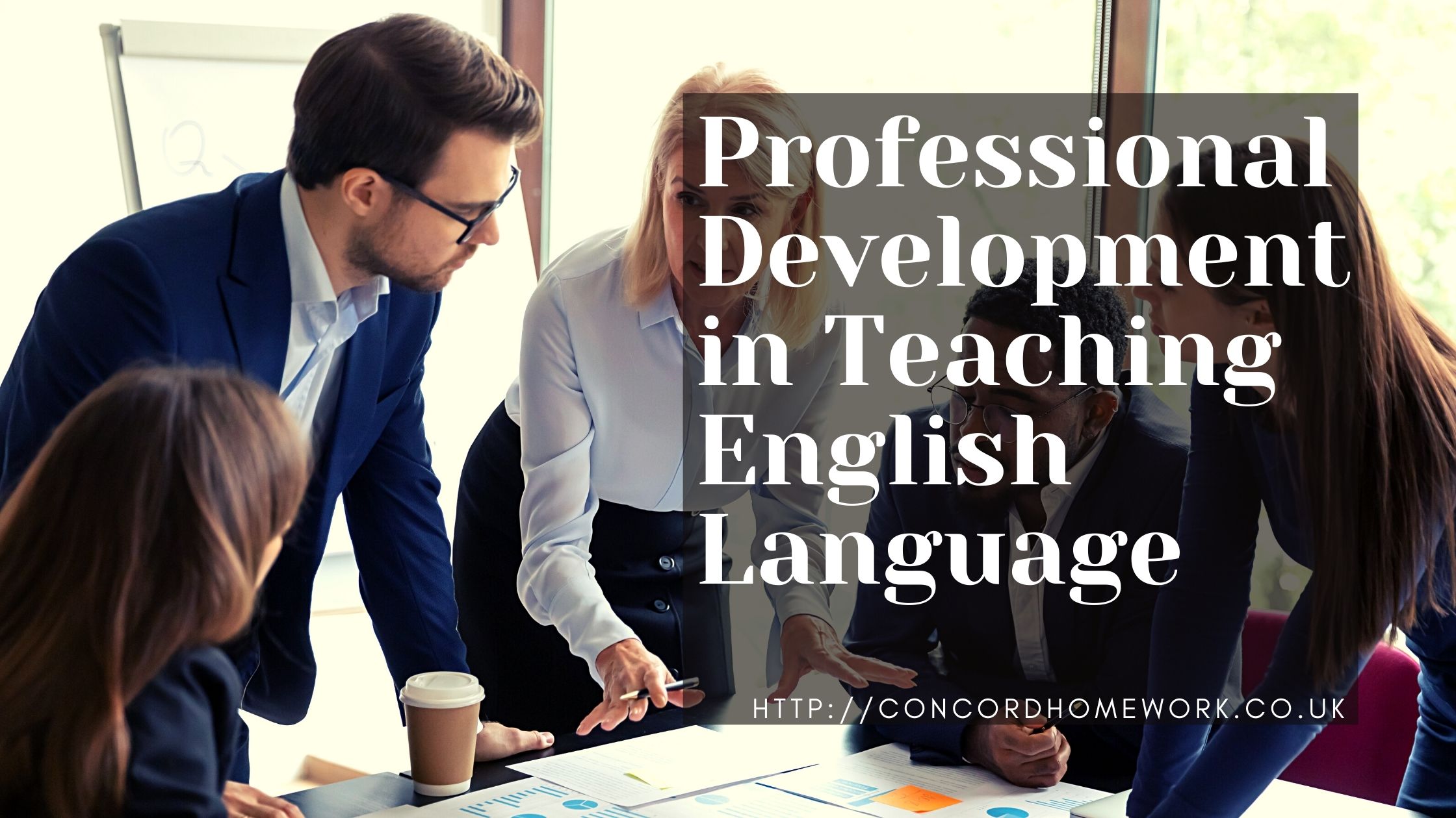 Professional Development in Teaching English Language