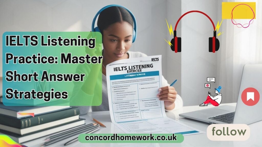 Master IELTS listening with this practical exercise! Practice short answers and enhance your test-taking skills effectively.