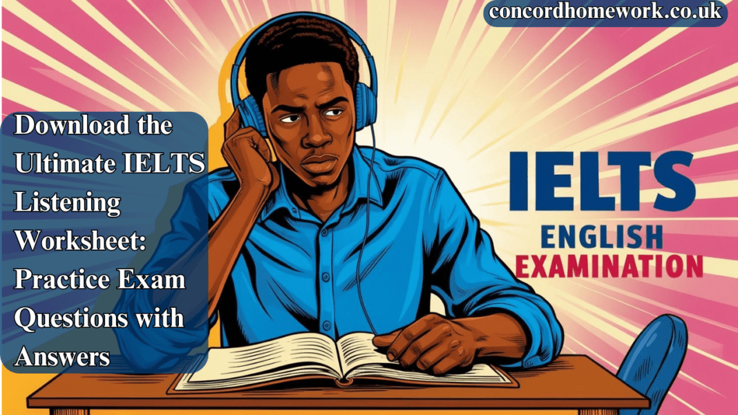 IELTS Listening Worksheet with Practice Questions and Answers for Exam Preparation